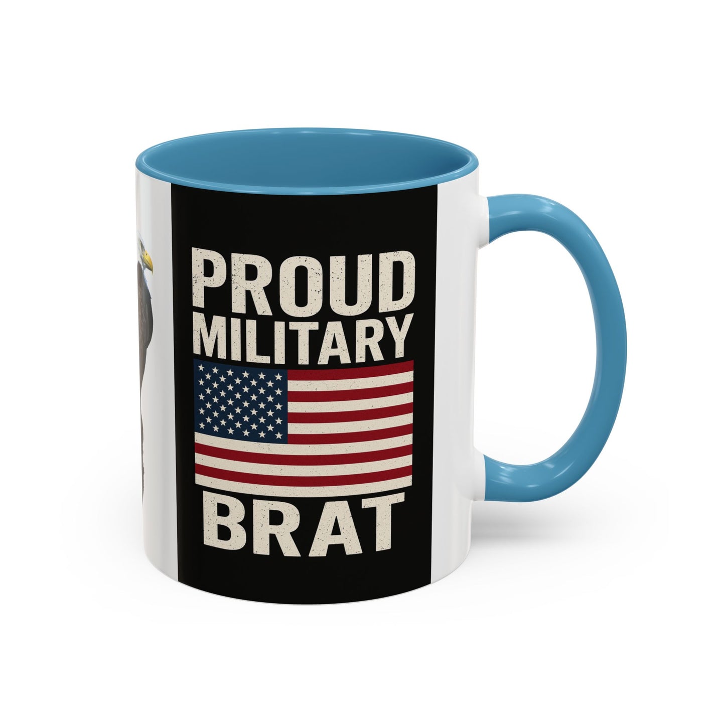 Proud Military Brat Coffee Mug, Veteran Appreciation Gift, Military Family Mug, USA Pride, Father's Day Gift, Patriotic Drinkware