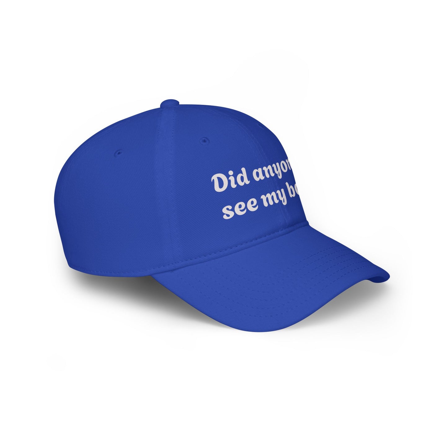 Playful Red Baseball Cap - "Did anyone see my ball?" Hat, Fun Gift for Sports Lovers, Casual Wear, Outdoor Activities, Unique Statement Cap