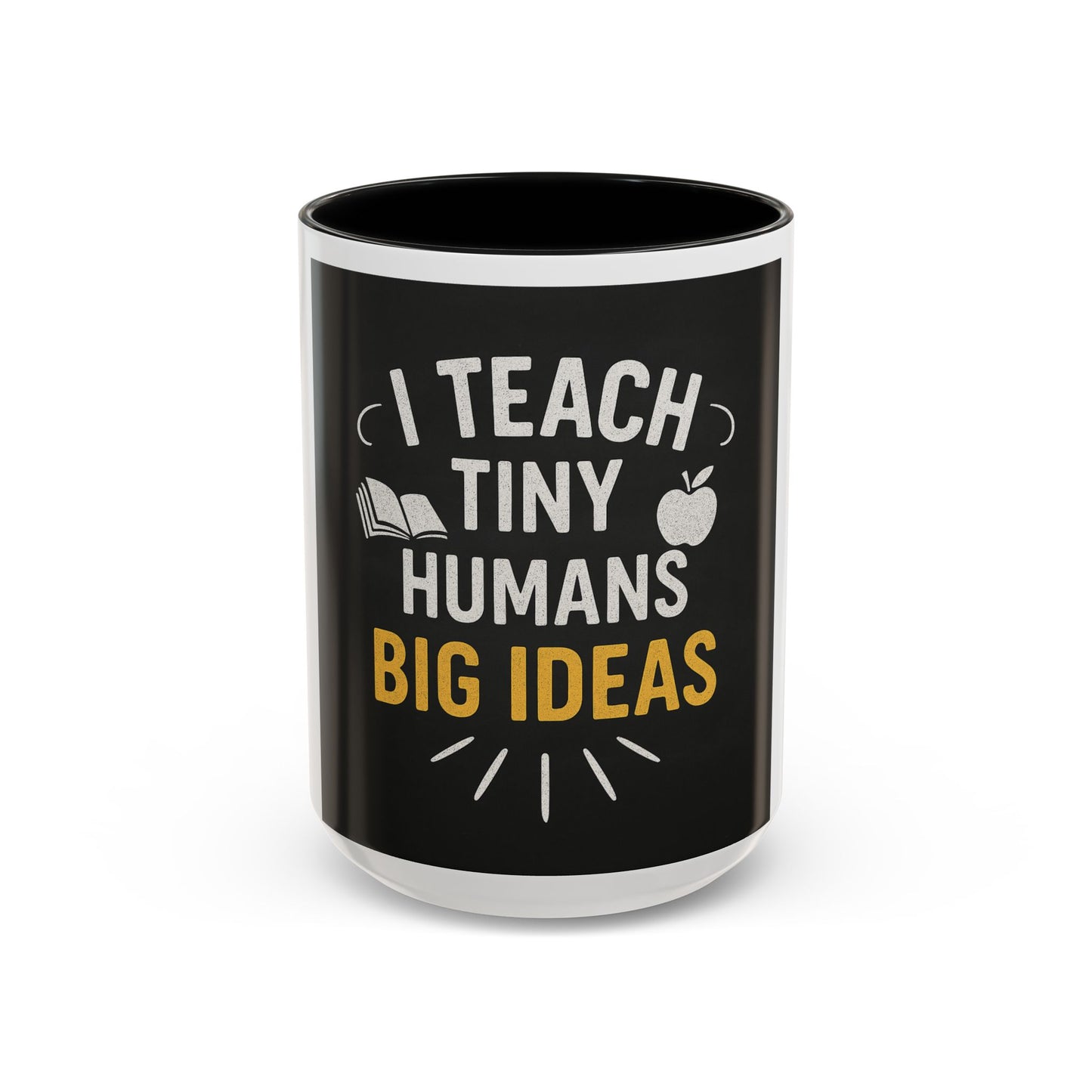 Teacher's Motivational Coffee Mug | I Teach Tiny Humans Big Ideas | Gift for Educators, Classroom Decor, School Supplies