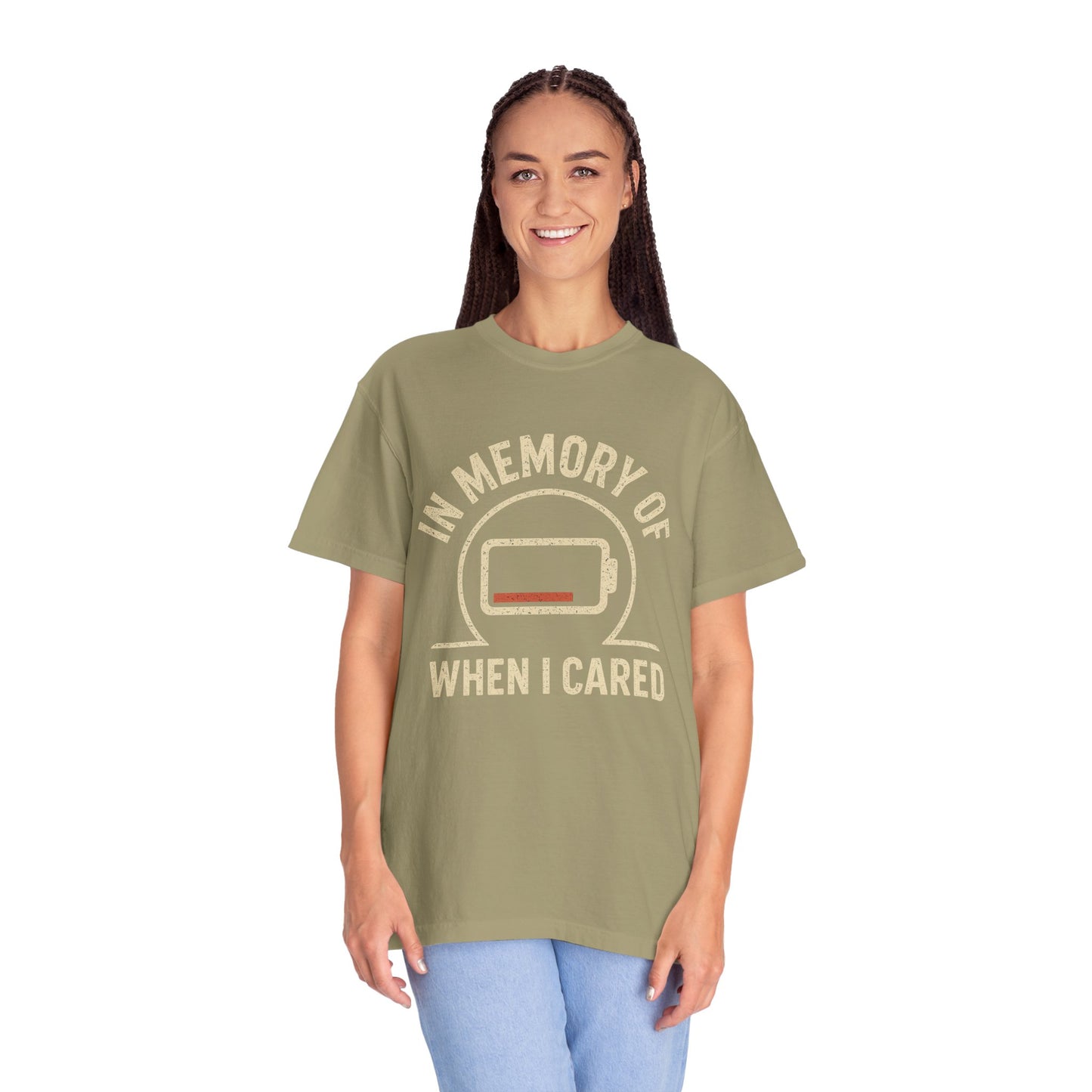 T-Shirt — "In Memory of When I Cared" Low Battery Graphic Tee