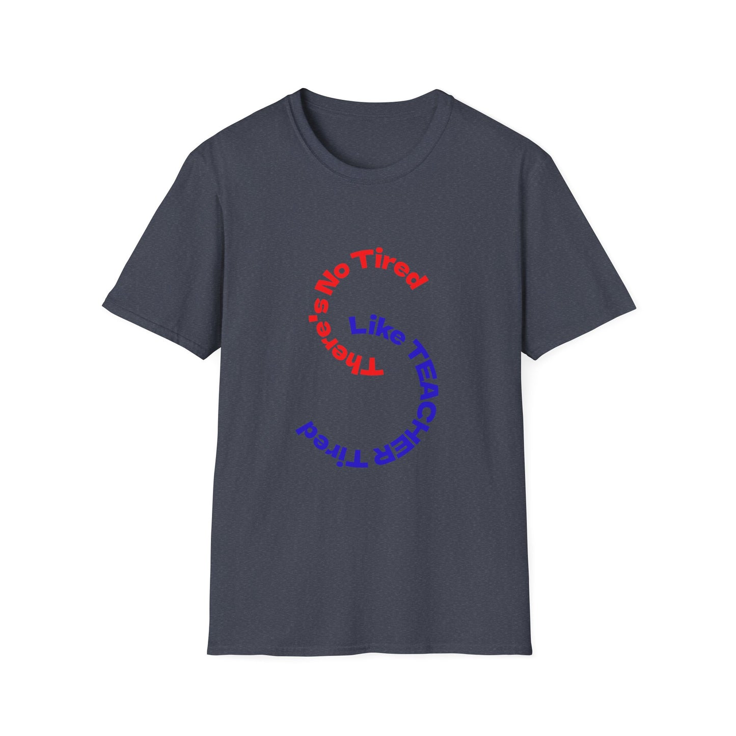 Unisex Teacher Appreciation T-Shirt | Funny Teaching Gift, Back to School, Classroom Humor, Teacher's Day, Cozy Style