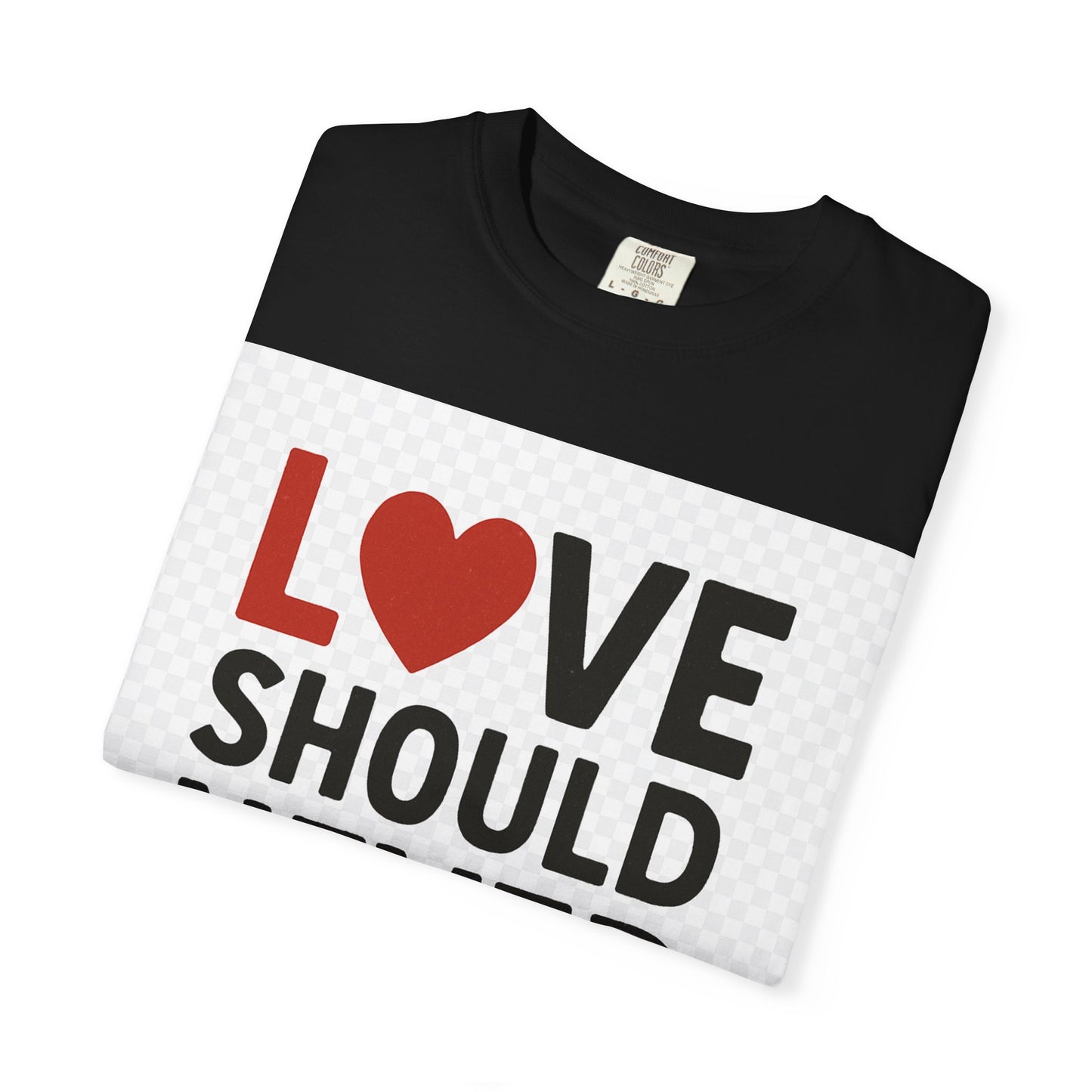 Love Should Never Hurt Unisex T-Shirt, Empowerment Tee, Gift for Couples, Awareness Shirt, Casual Comfort Wear