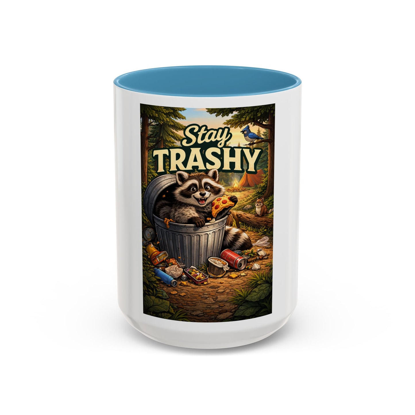 Stay Trashy Coffee Mug — Funny Raccoon Trash Can Design, Novelty Gift for Friends & Family