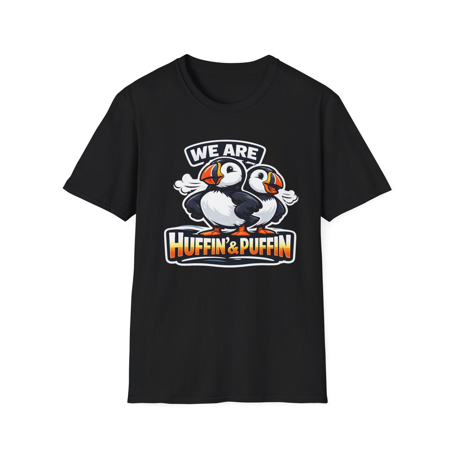 Huffin & Puffin Puffin T-Shirt – "We Are Huffin & Puffin" Cute Puffin Graphic Tee