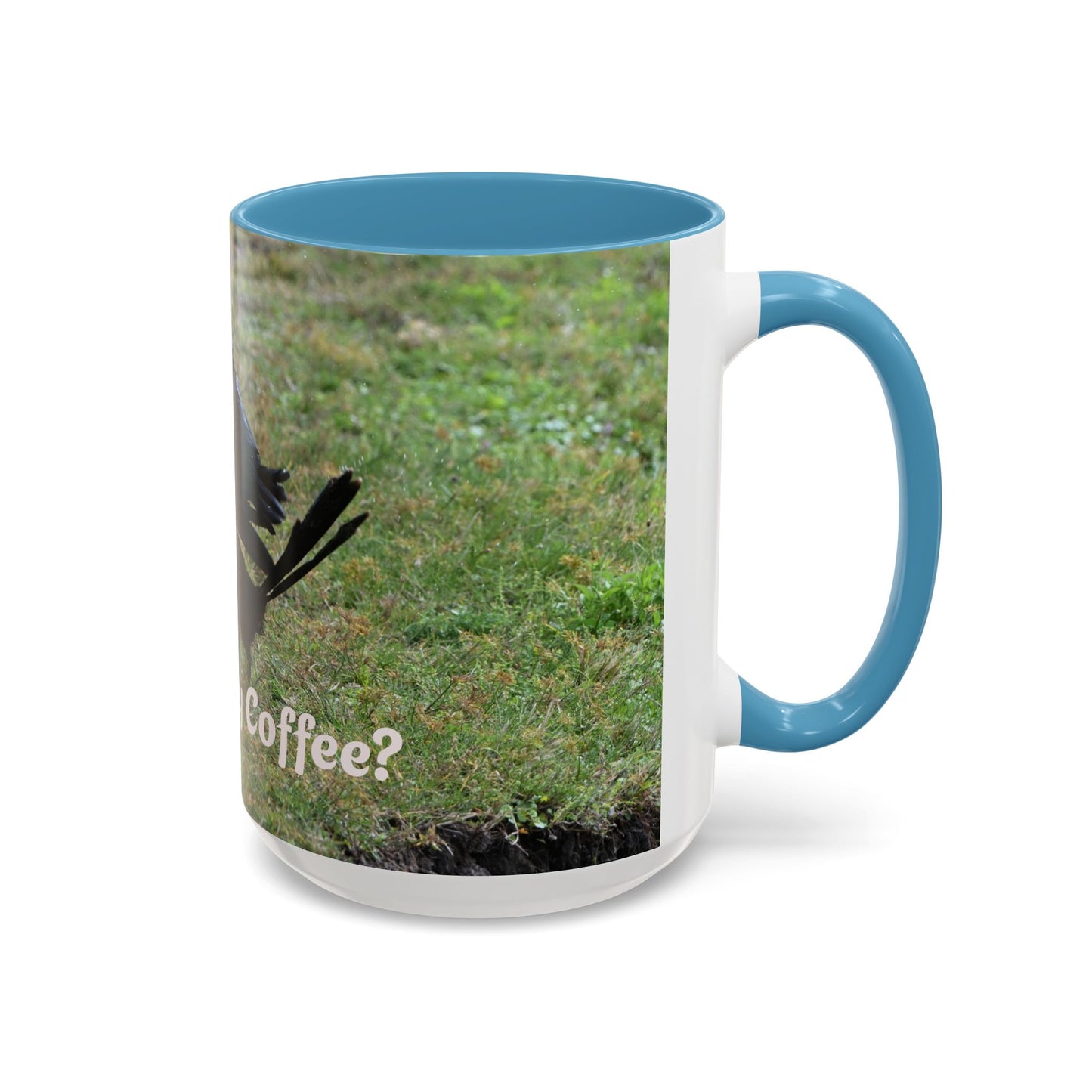 Where's My Coffee? Accent Coffee Mug – Funny Crow Bird Coffee Cup (11/15oz)