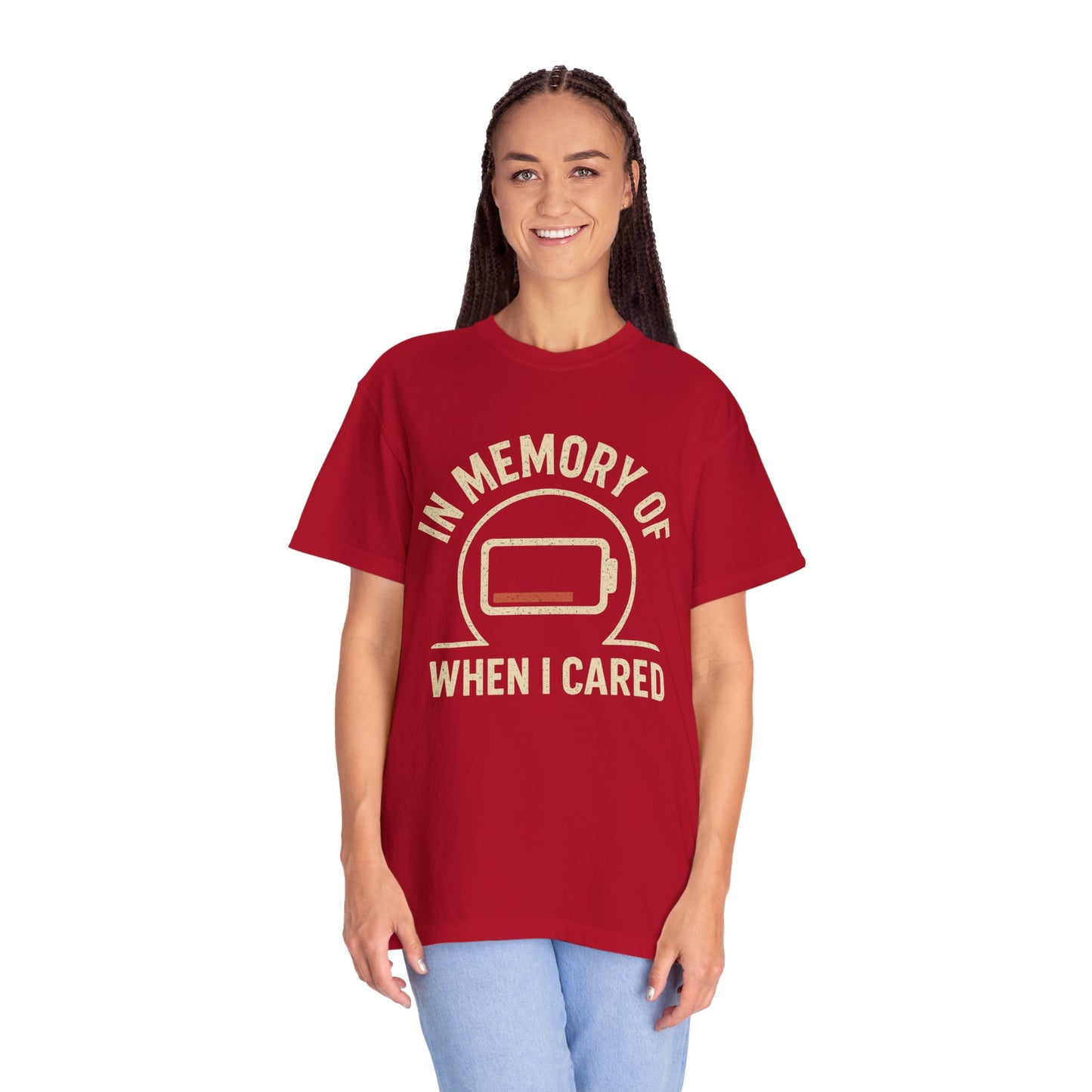 T-Shirt — "In Memory of When I Cared" Low Battery Graphic Tee
