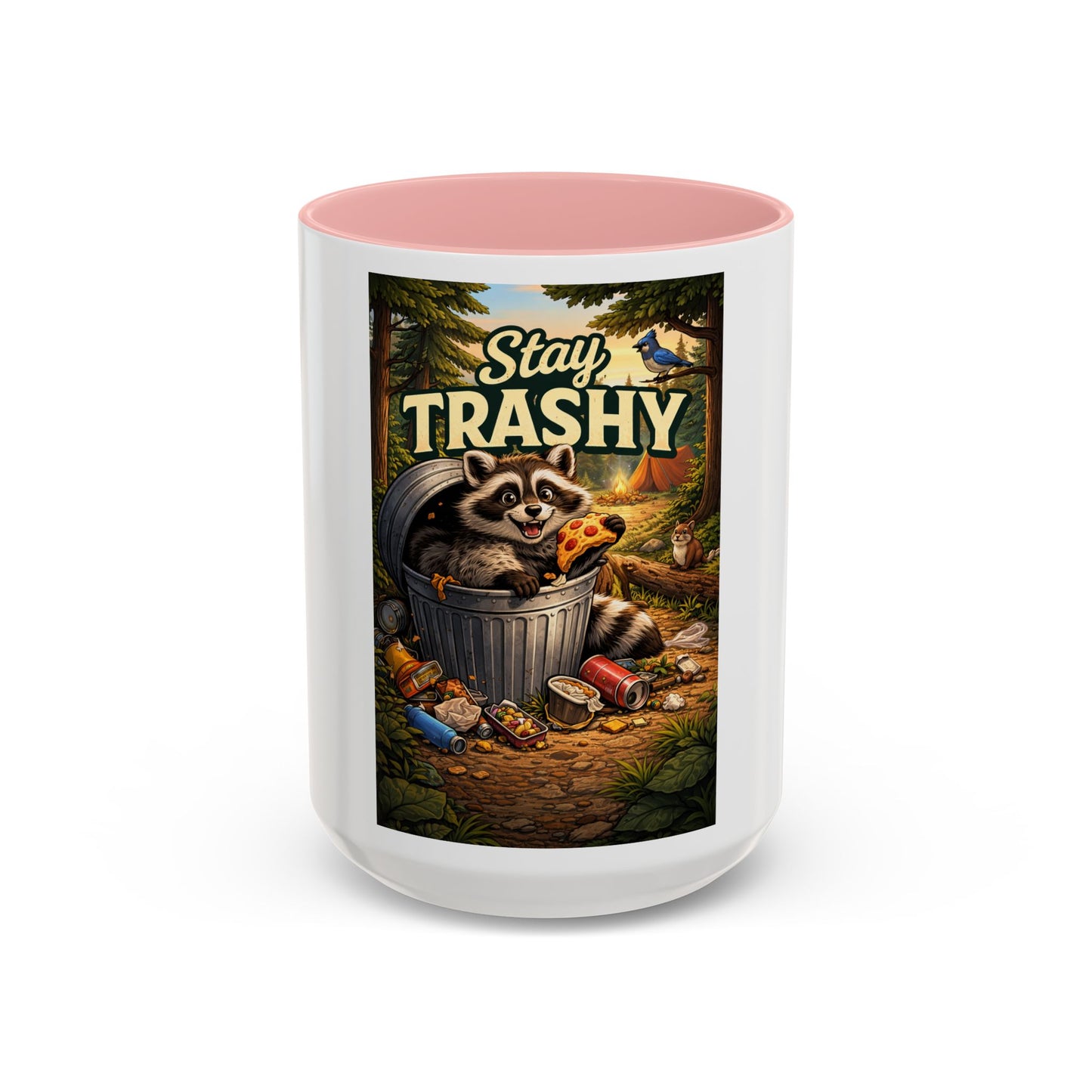 Stay Trashy Coffee Mug — Funny Raccoon Trash Can Design, Novelty Gift for Friends & Family