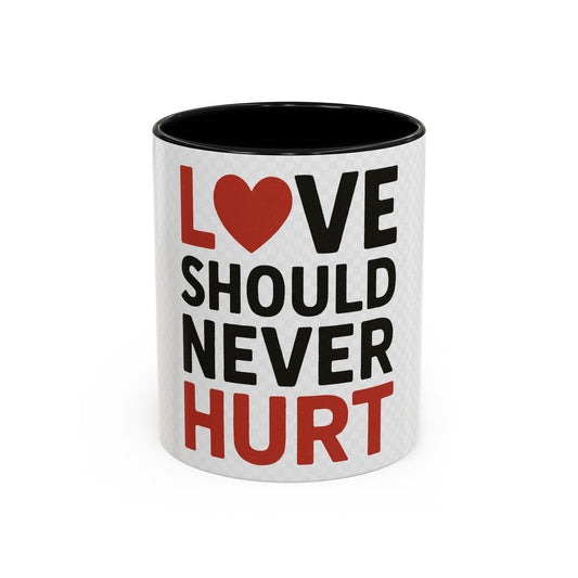 Love Should Never Hurt Coffee Mug - Inspirational Drinkware, Gift for Awareness, Supportive Tea Cup, Unique Home Decor, Motivational [...]