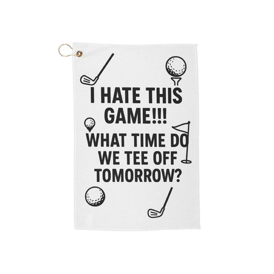 Funny Golf Towel - I Hate This Game!!! - Great Gift for Golfers, Golf Accessories, Golfing Humor, Sports Towels, Unique Golf Gifts