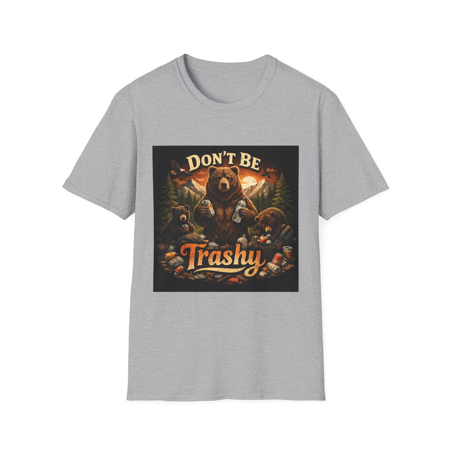 Don’t Be Trashy Bear T-Shirt — Camping / Environmental Conservation Tee