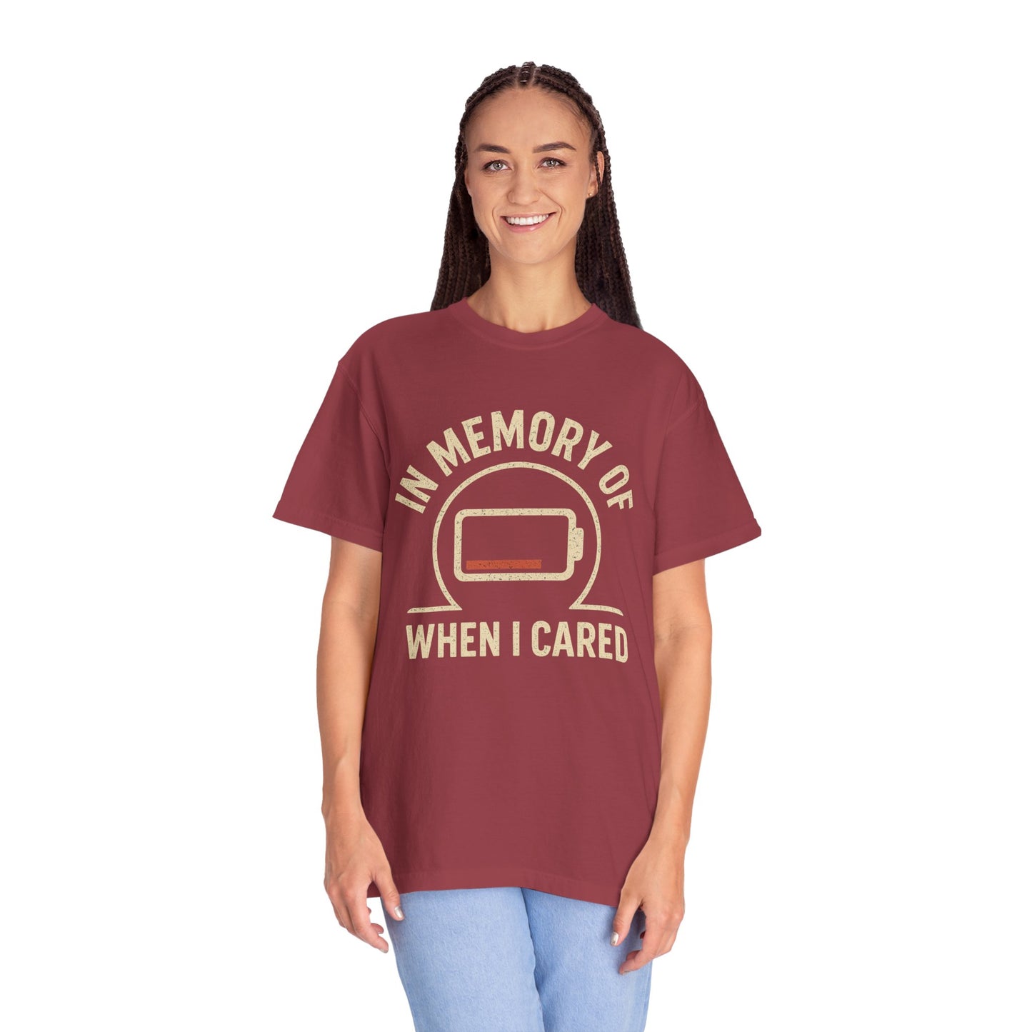 T-Shirt — "In Memory of When I Cared" Low Battery Graphic Tee