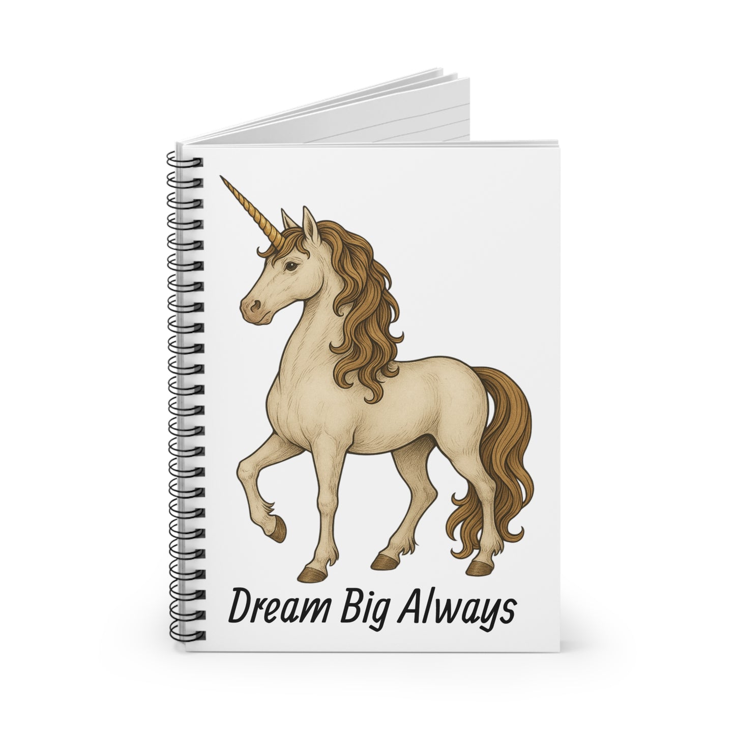 Dream Big Always Unicorn Spiral Notebook