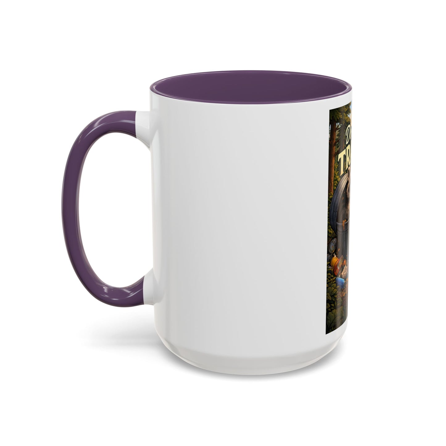 Don't Be Trashy Raccoon Coffee Mug (Accent, 11/15oz)