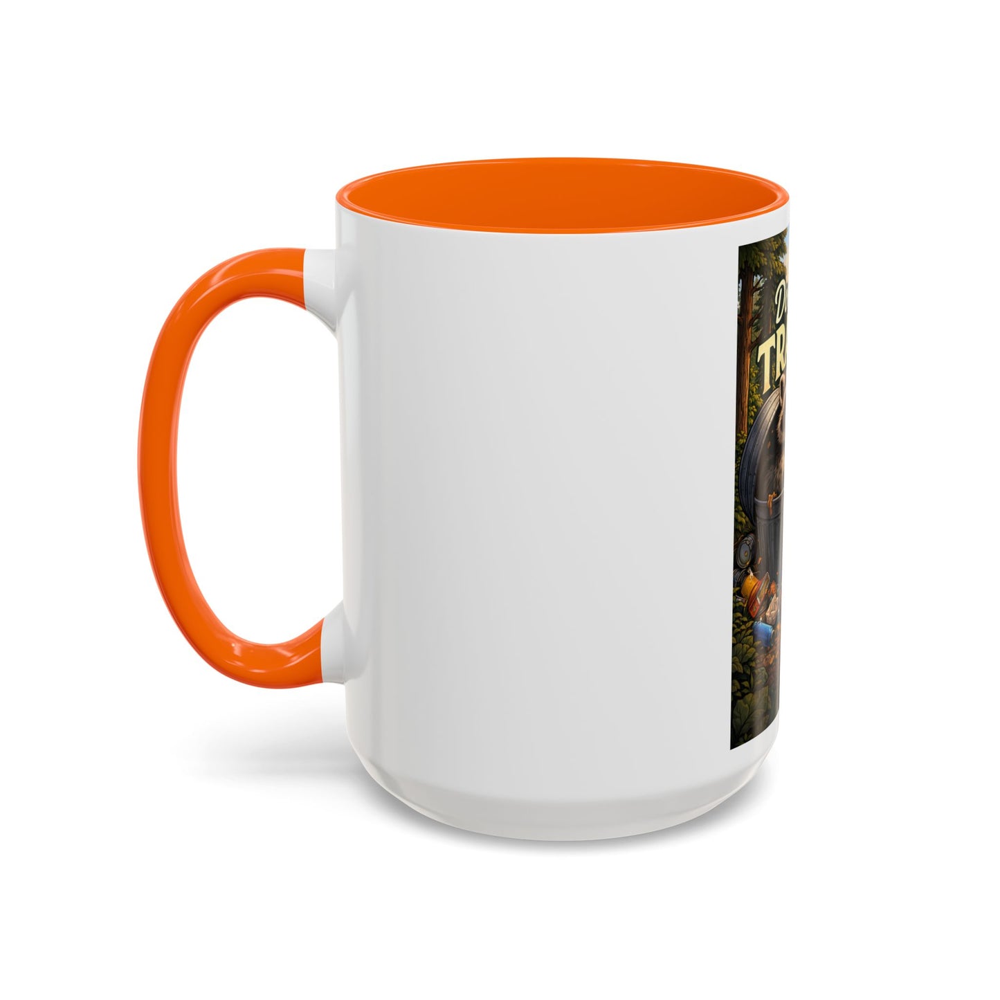 Don't Be Trashy Raccoon Coffee Mug (Accent, 11/15oz)