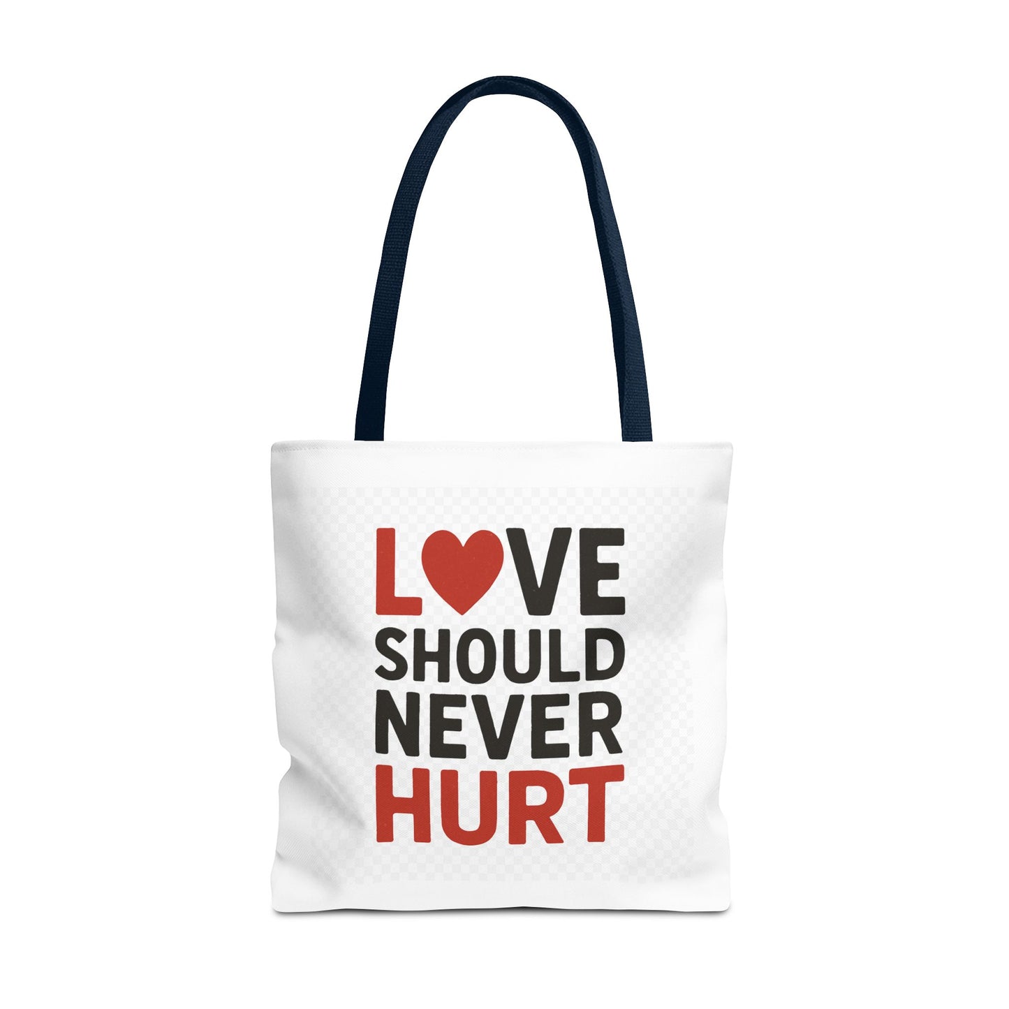 Love Should Never Hurt Tote Bag – Inspirational Gift for Awareness Events, Eco-Friendly Reusable Shopping Bag, Positive Affirmation Bag