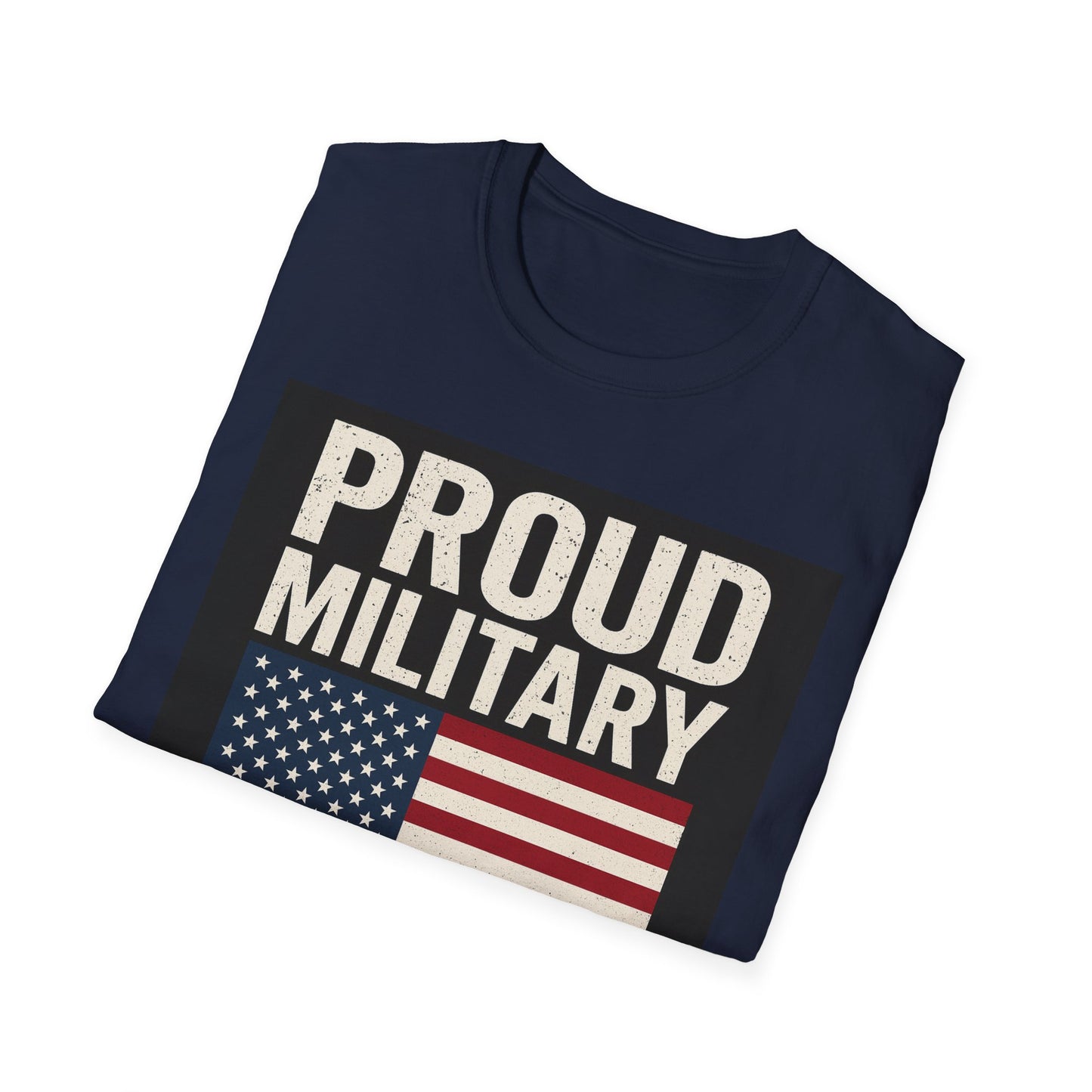Proud Military Brat T-Shirt, Unisex Softstyle Tee, Patriotic Gift, Military Family Apparel, Comfortable Casual Wear, Support Our Troops