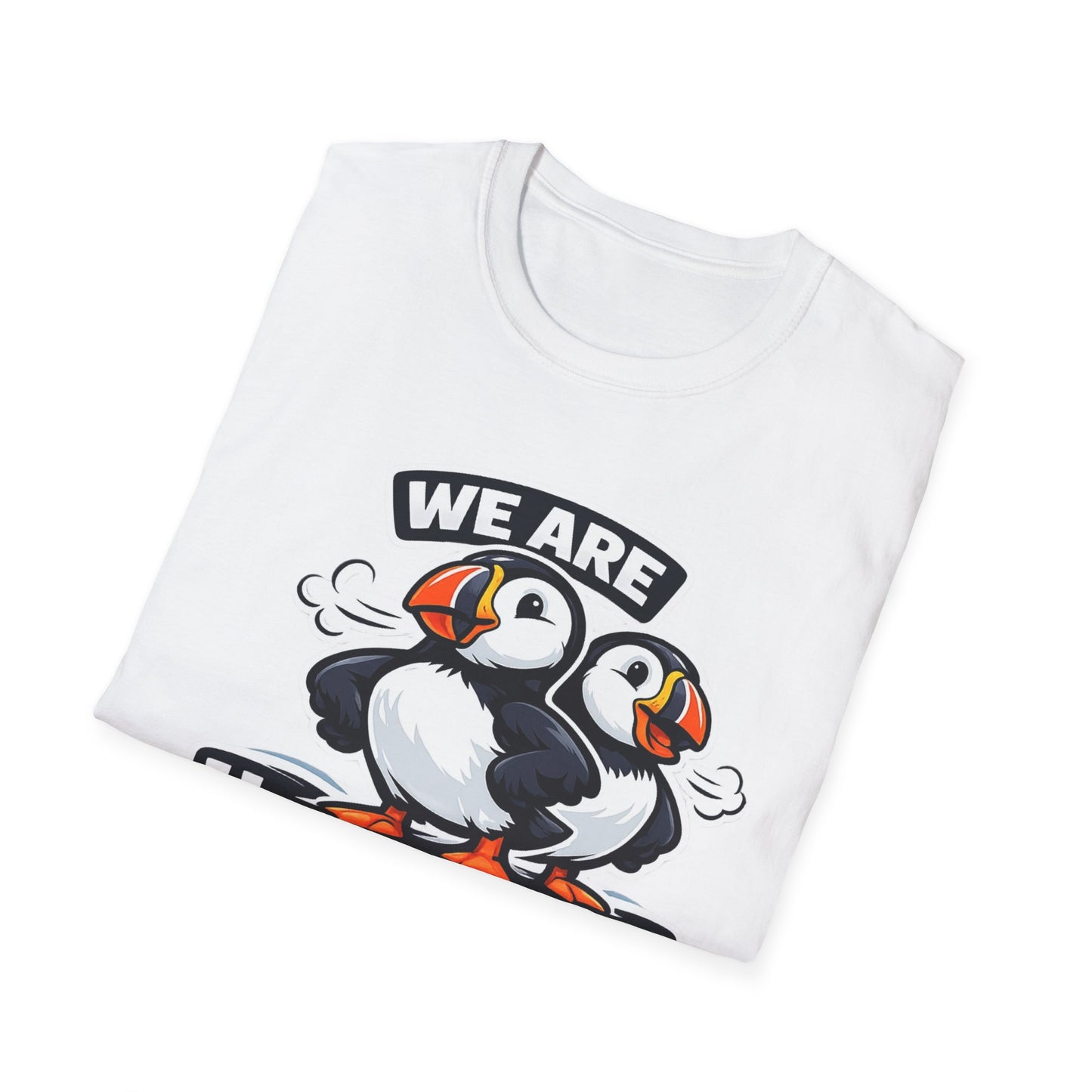 Huffin & Puffin Puffin T-Shirt – "We Are Huffin & Puffin" Cute Puffin Graphic Tee