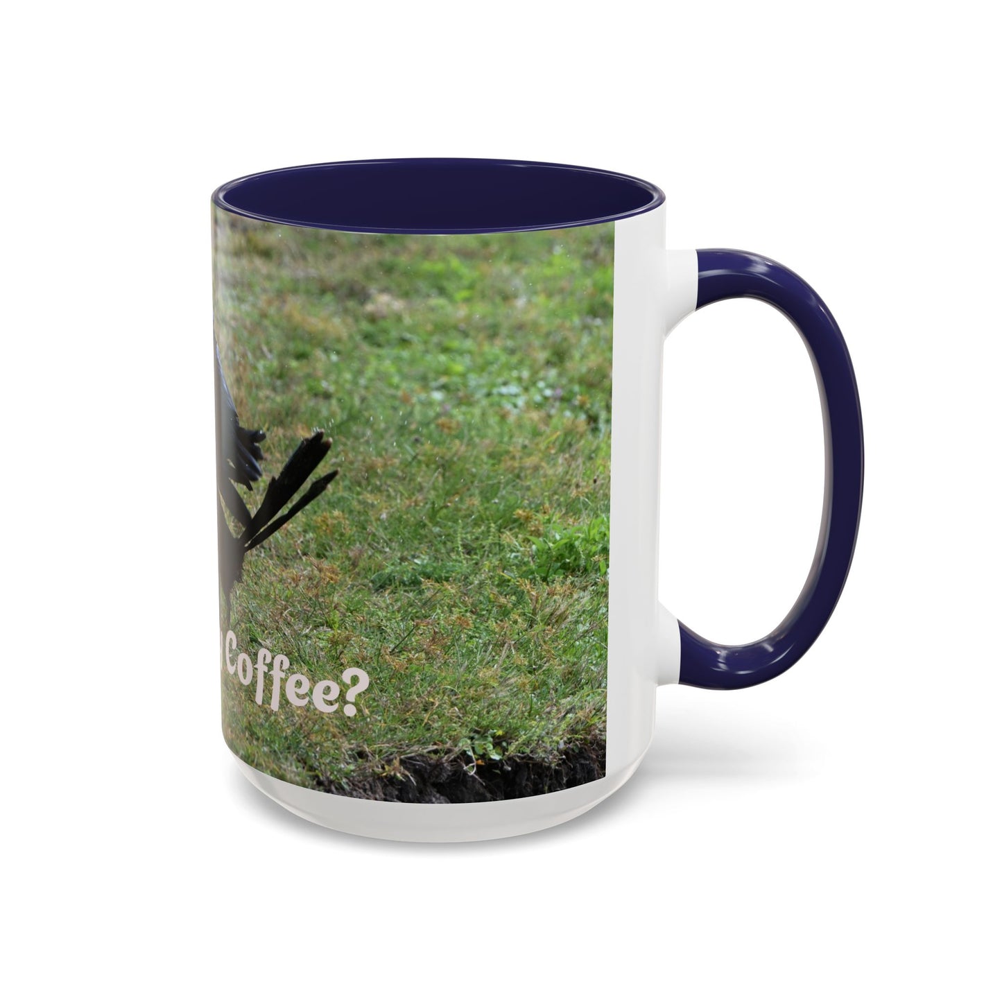 Where's My Coffee? Accent Coffee Mug – Funny Crow Bird Coffee Cup (11/15oz)