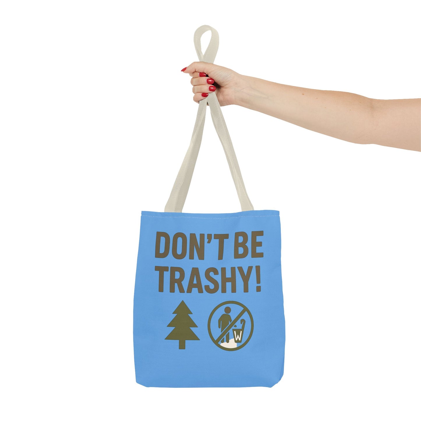 Eco-Friendly Tote Bag - "Don't Be Trashy" | Reusable Shopping Bag, Gift for Environmentalists, Beach Bag, Everyday Carry