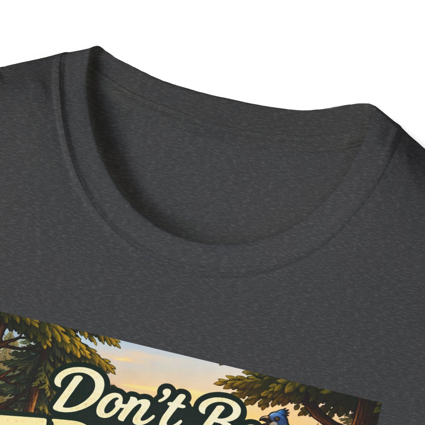 Don't Be Trashy Raccoon T-Shirt
