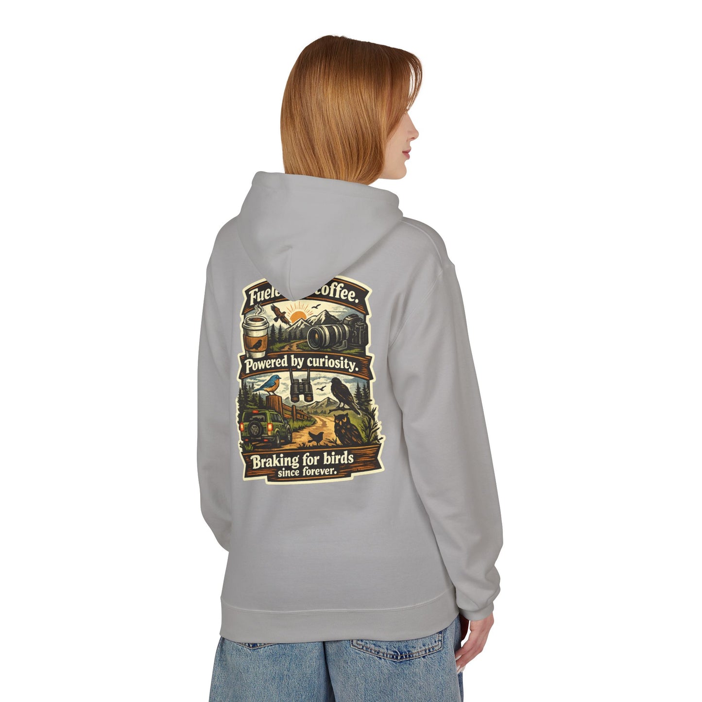 Hoodie — "Fueled by Coffee, Powered by Curiosity, Braking for Birds" Vintage Adventure Graphic