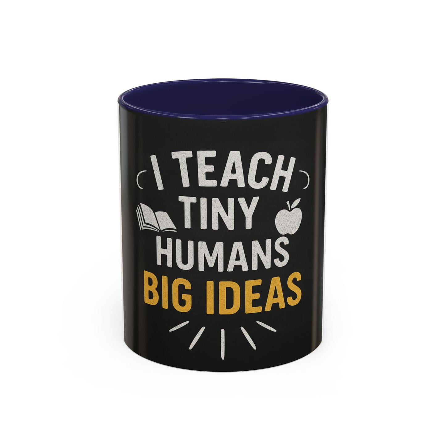 Teacher's Motivational Coffee Mug | I Teach Tiny Humans Big Ideas | Gift for Educators, Classroom Decor, School Supplies