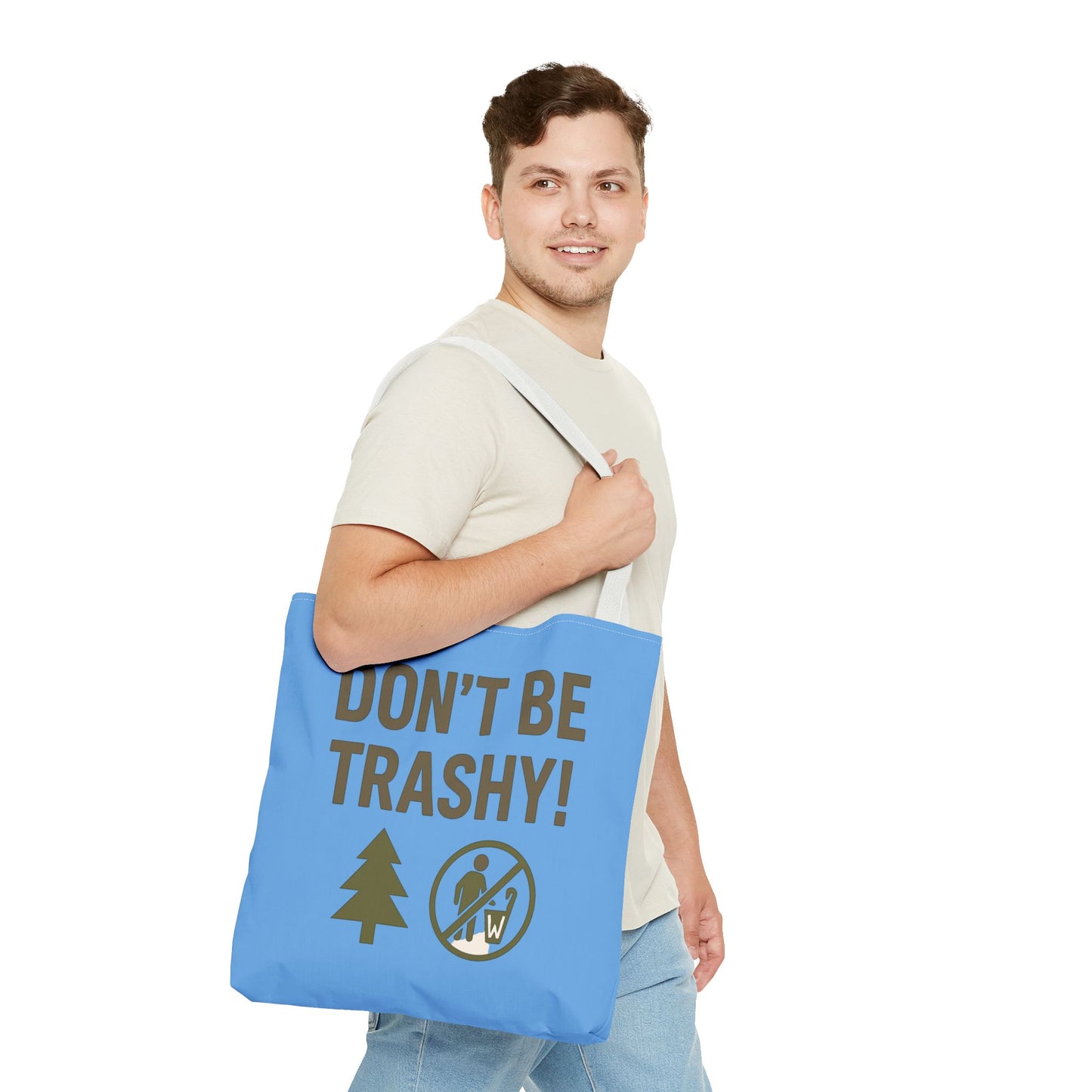 Eco-Friendly Tote Bag - "Don't Be Trashy" | Reusable Shopping Bag, Gift for Environmentalists, Beach Bag, Everyday Carry