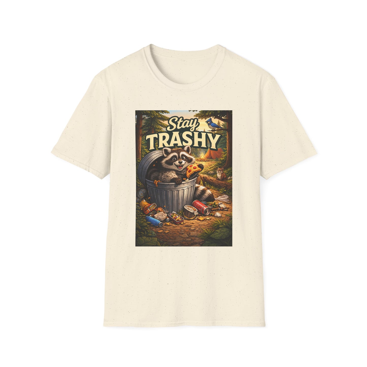 Stay Trashy Raccoon T-Shirt — Funny Garbage Bandit Graphic Tee