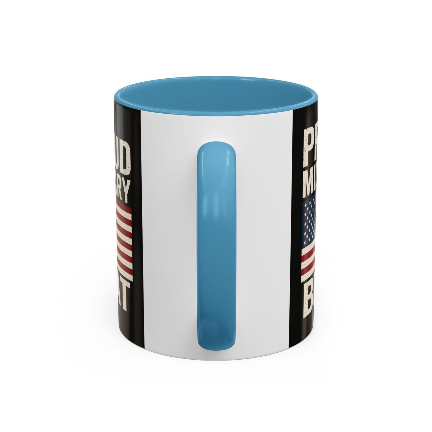 Proud Military Brat Coffee Mug, Veteran Appreciation Gift, Military Family Mug, USA Pride, Father's Day Gift, Patriotic Drinkware