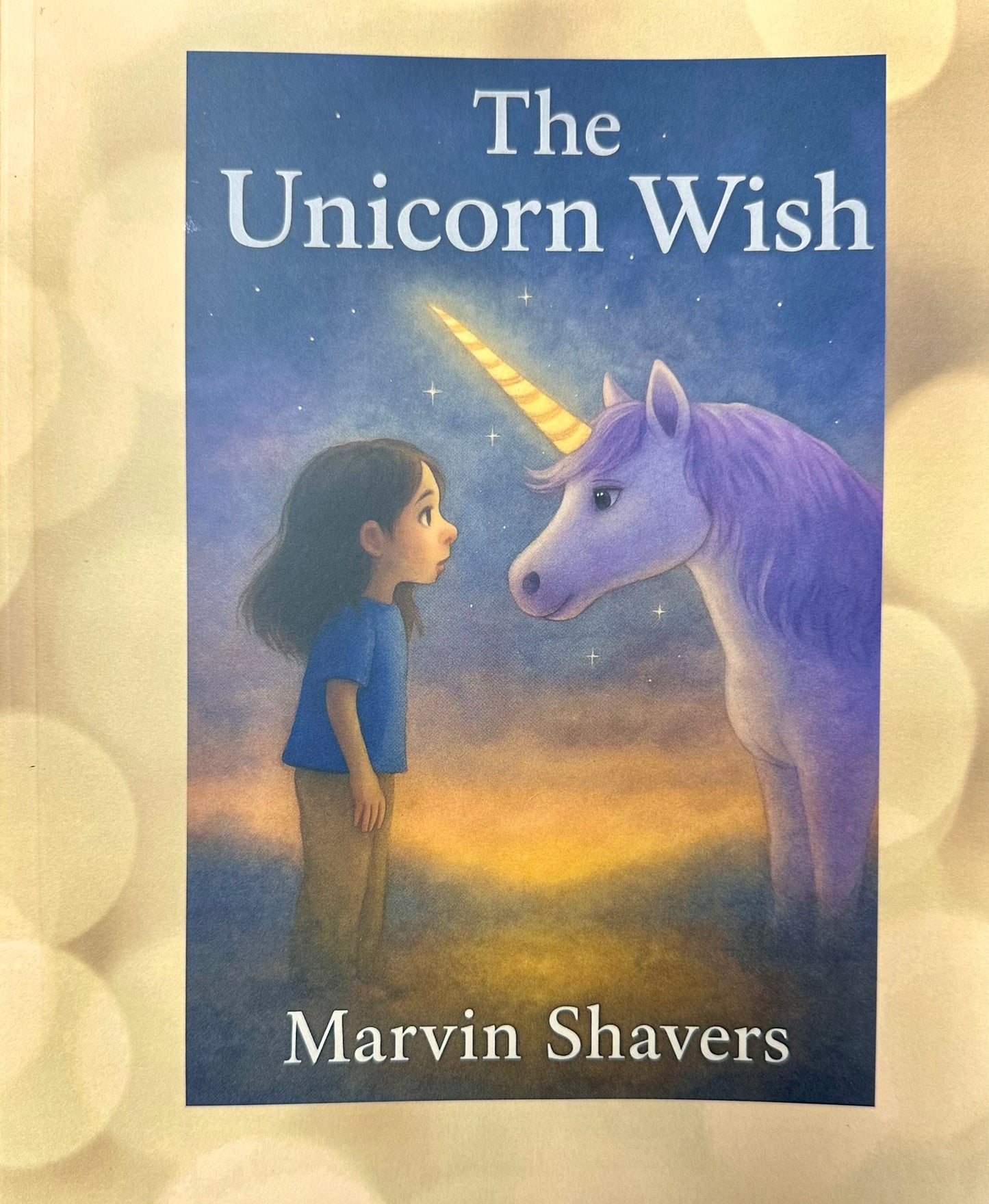 The Unicorn Wish- Signed Paperback by Marvin Shavers